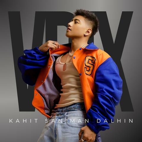 Kahit San Man Dalhin