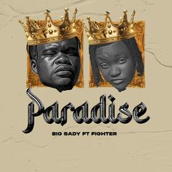 Paradise (feat. Fighter Og)