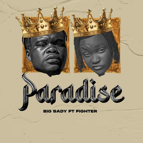 Paradise (feat. Fighter Og)
