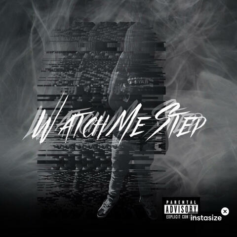 Watch Me Step