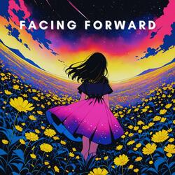 Facing Forward