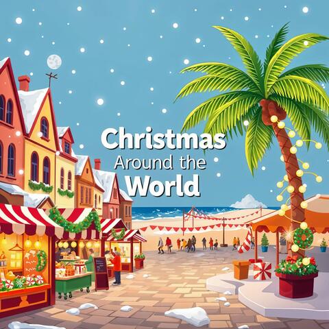 Christmas Around the World