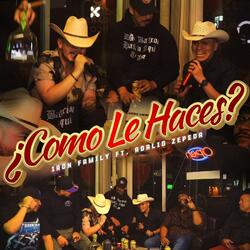 ¿Como Le Haces? (feat. Adalid Zepeda)
