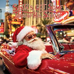 Santa's Got Some Tricks Up His Sleeve (Re-recording)