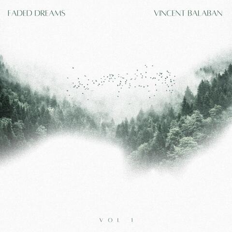 Faded Dreams, Vol. 1