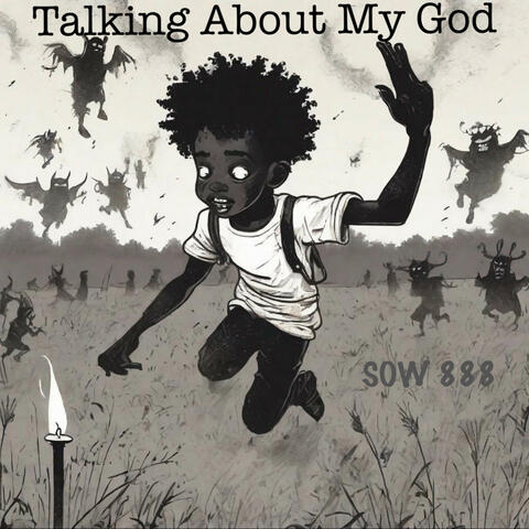 Talking About My God