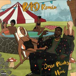 BAD  (feat. Novi) (Remix)