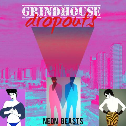 Neon Beasts
