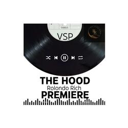 The Hood Premiere