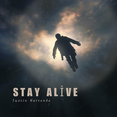 Stay Alive
