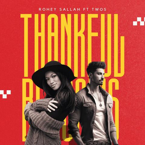 Thankful Blessings (feat. TwoS)