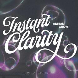 Instant Clarity