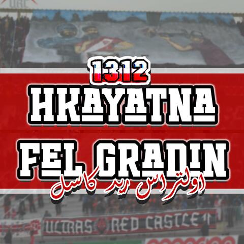 Hkayatna fel Gradin