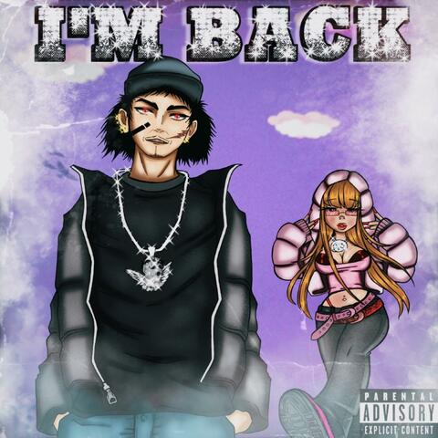 I'm Back