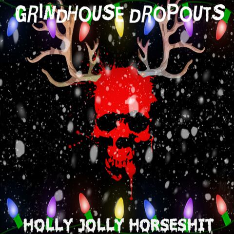 Holly Jolly Horseshit (EP)