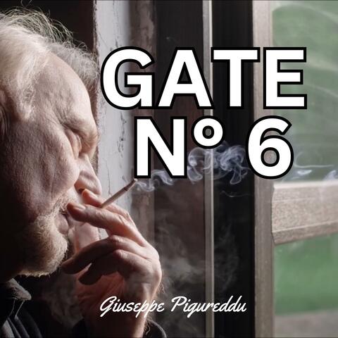 GATE N°6