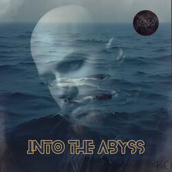 Into the Abyss