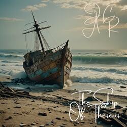 The Ship Of Theseus (Demo)