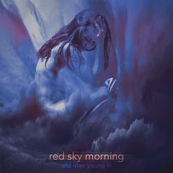 Red Sky Morning (The Eye of the Storm Remix)