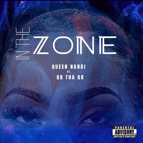 In The Zone (feat. QB tha QB)