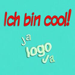 Ich bin cool