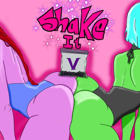 Shake It