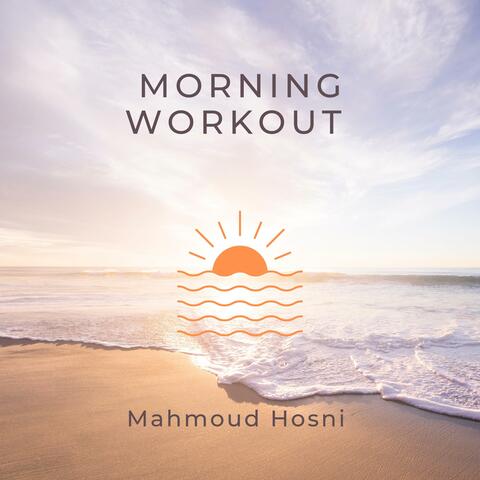 Morning Workout