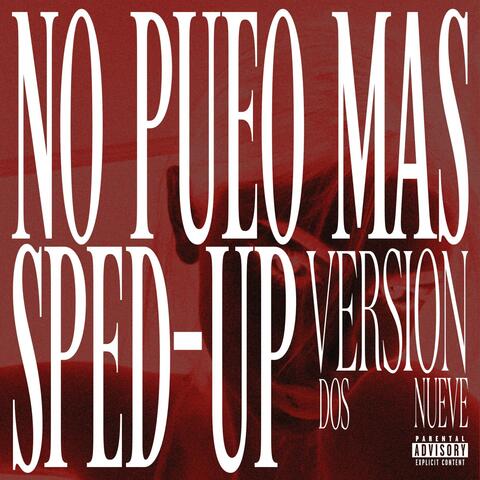 no pueo más (Sped-Up Version)