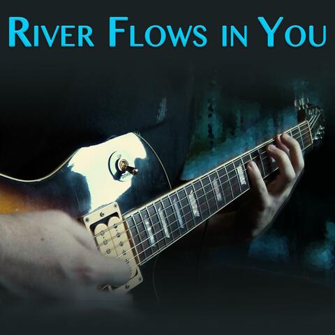 River Flows in You