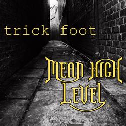 Trick Foot