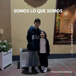 Somos lo que somos