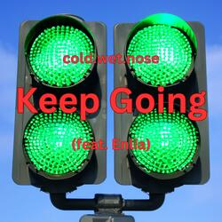 Keep Going (feat. Enlia)