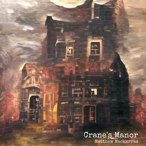 Crane's Manor