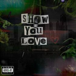 Show You Love