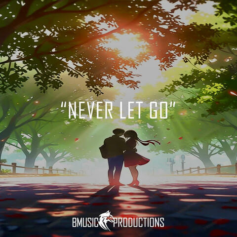 Never Let Go