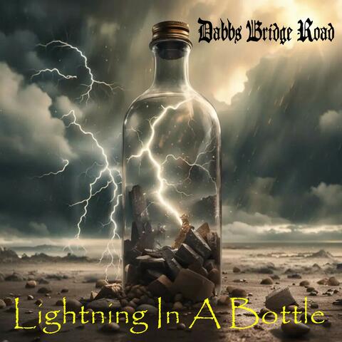Lightning In A Bottle