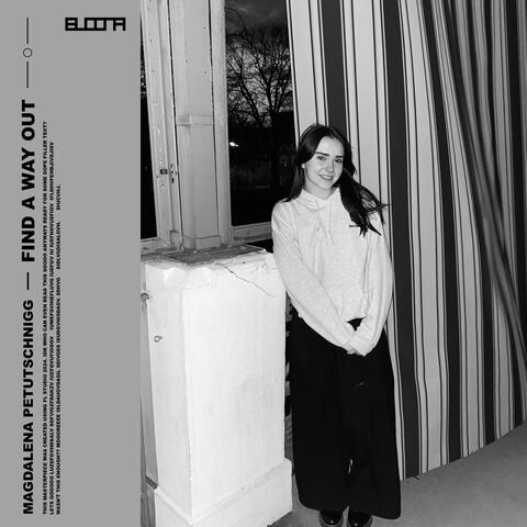 FIND A WAY OUT (feat. Magdalena Petutschnigg)