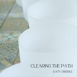 Clearing the Path