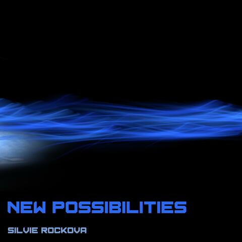 New Possibilities