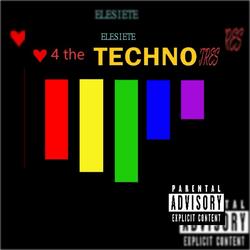 Love For The Techno Tres