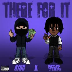 There for it (feat. Deric)