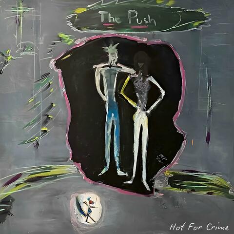 The Push
