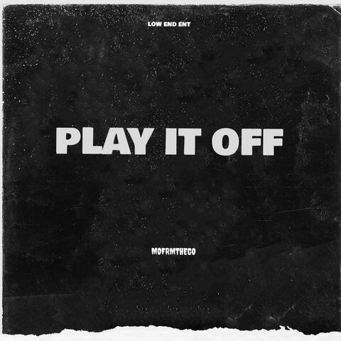 Play It Off