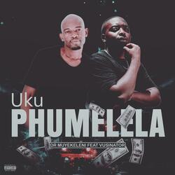 Uku phumelela (feat. Vusinator)
