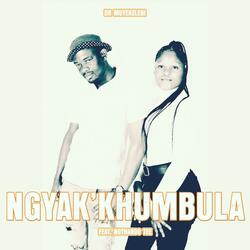 Ngyak'khumbula (feat. NOTHANDO TEE)