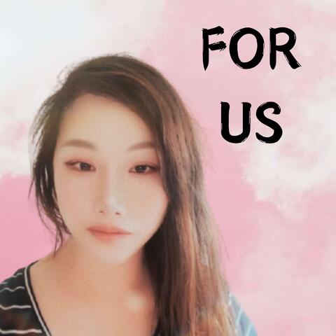 FOR US