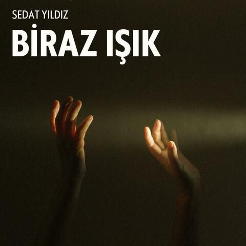 Biraz Işık