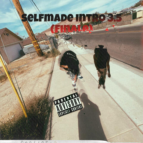 Selfmade intro 4 (feat. K1tootacc)
