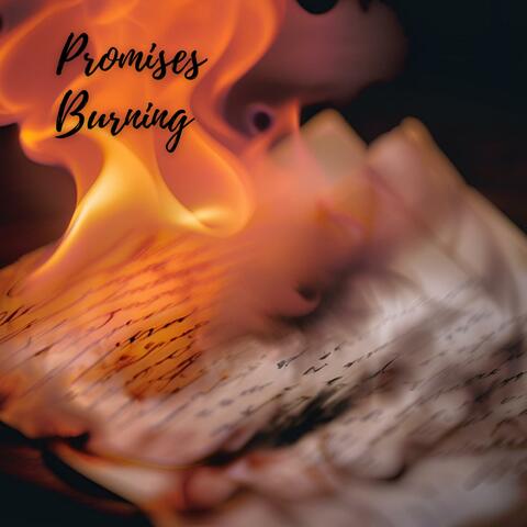 Promises Burning