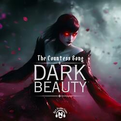 Dark Beauty (The Countess Song)